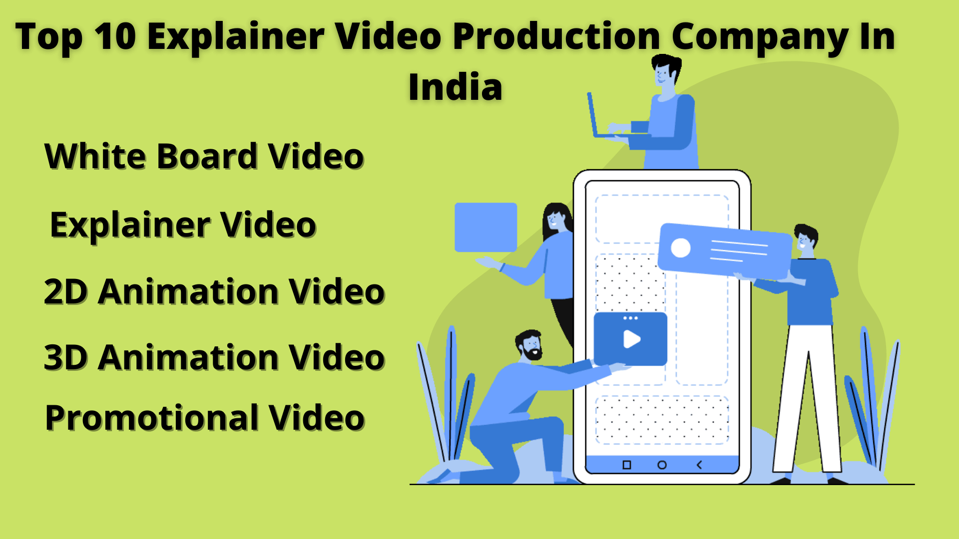Top 10 Explainer Video Company In India | IFA SOFTECH